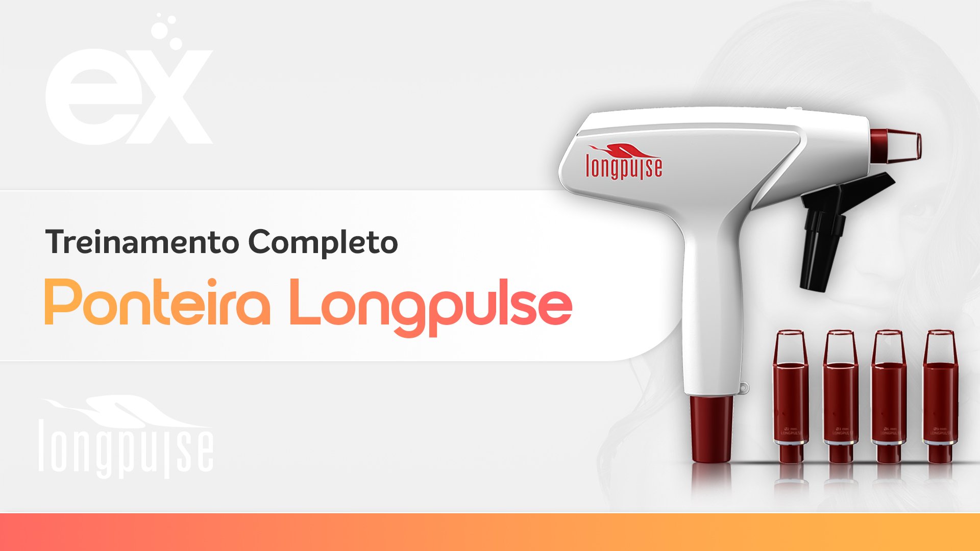 Treinamento-Capa-Horizontal-Estex-Academy-Ponteira-Longpulse-Completo